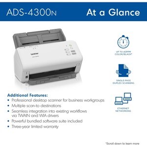 Brother ADS-4300N Sheetfed Scanner - 600 x 600 dpi Optical - 48-bit Color - 40 ppm (Mono) - 40 ppm (Color) - Duplex Scanni
