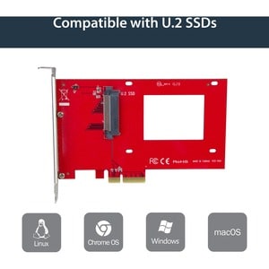 StarTech.com U.2 to PCIe Adapter for 2.5" U.2 NVMe SSD - SFF-8639 PCIe Adapter - x4 PCI Express 4.0 - NVMe PCIe Adapter - 